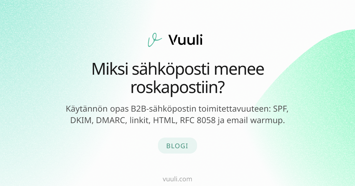 Miksi sähköposti menee roskapostiin?